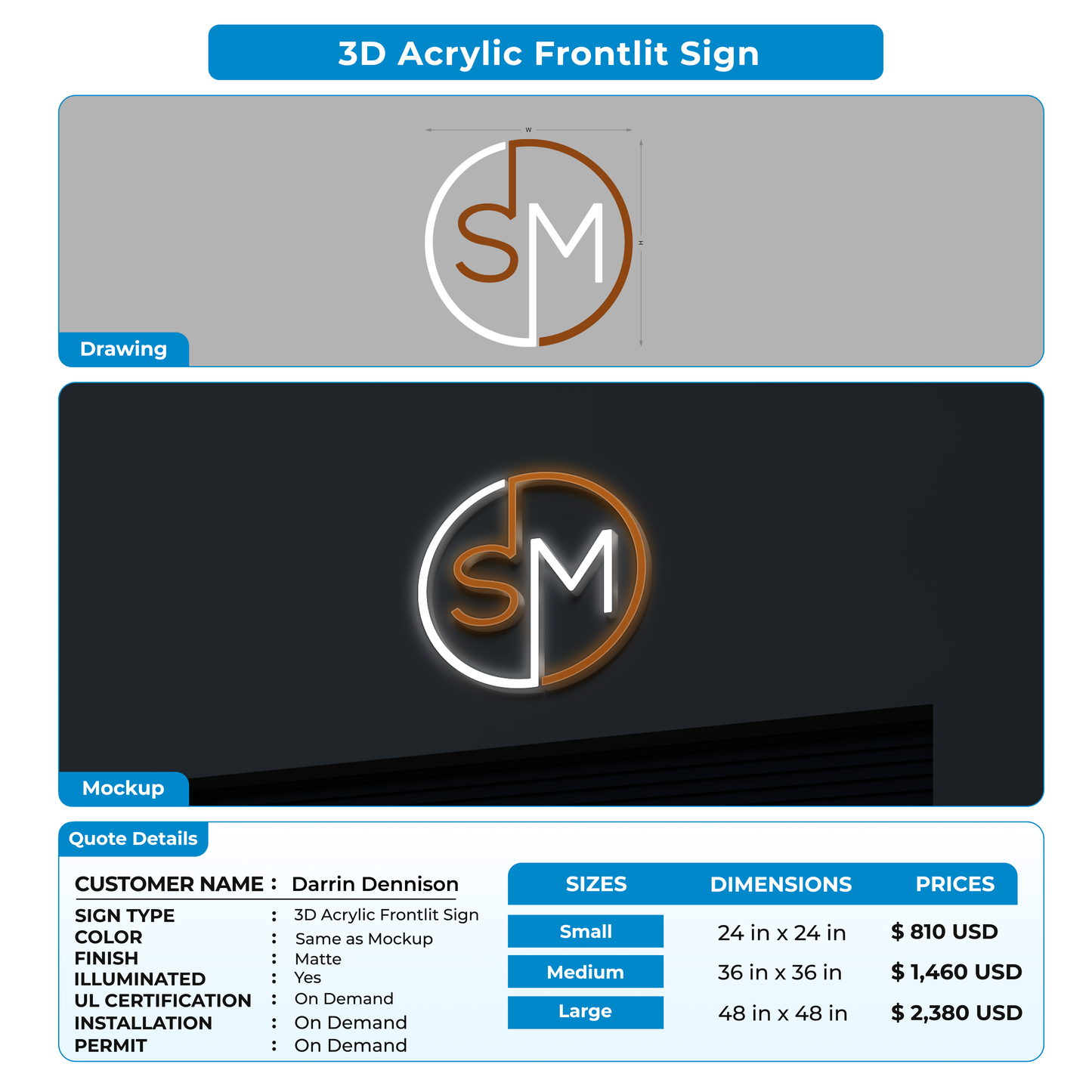 3D Acrylic Frontlit Sign for Darrin Dennison