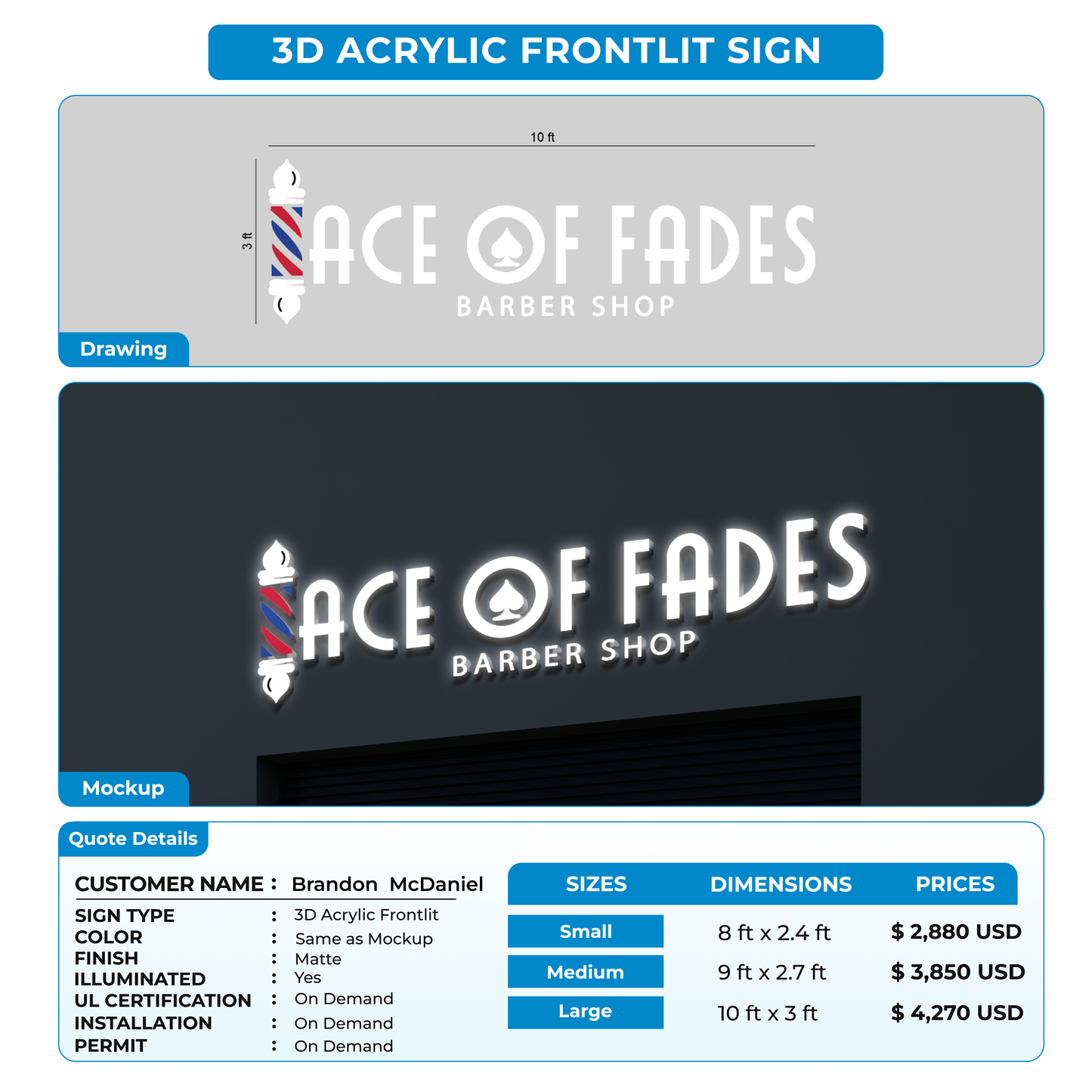 3d acrylic frontlit for Brandon McDaniel