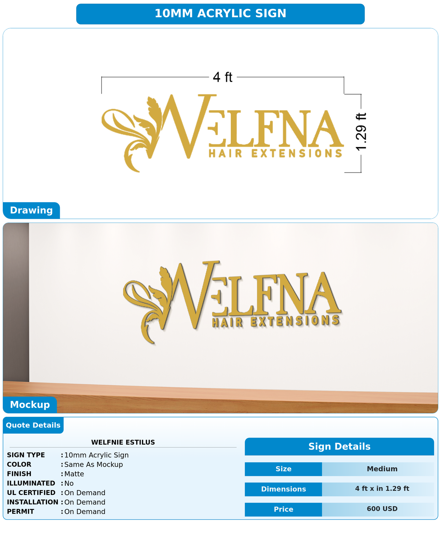 CUSTOM MOCKUP SIGN FOR Welfnie Estilus