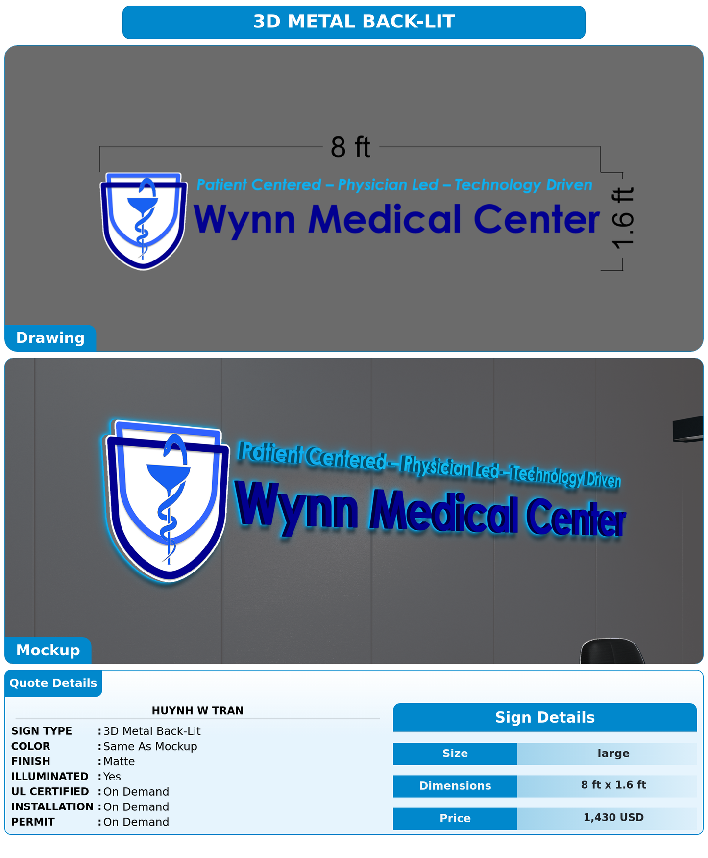 CUSTOM MOCKUP SIGN FOR HUYNH W TRAN