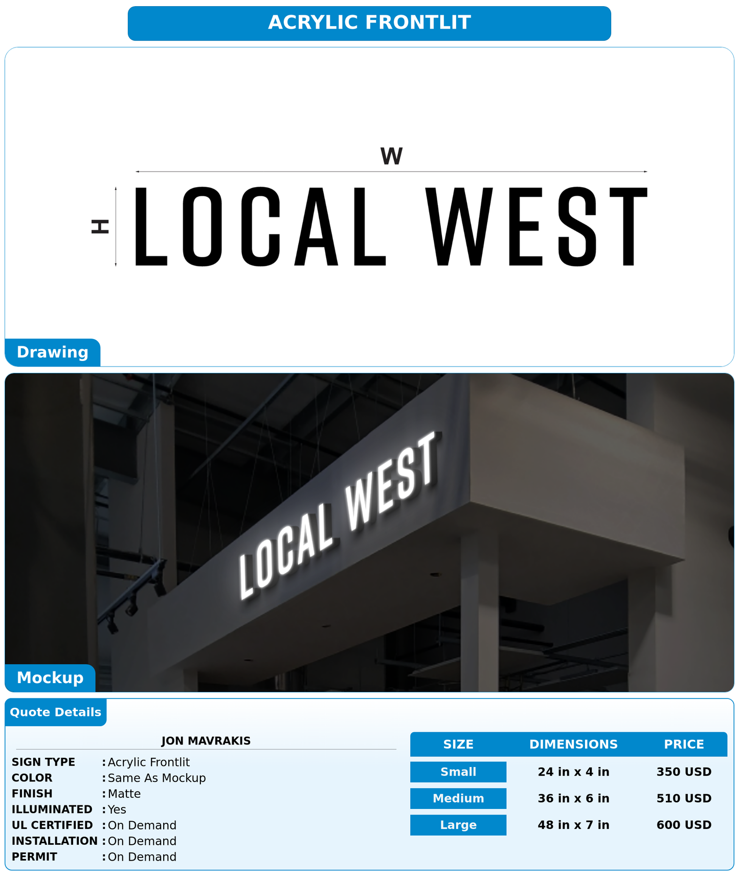 CUSTOM MOCKUP SIGN FOR Jon Mavrakis