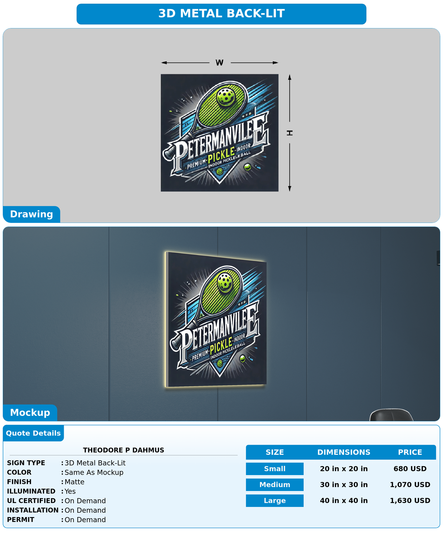 CUSTOM MOCKUP SIGN FOR Theodore P Dahmus