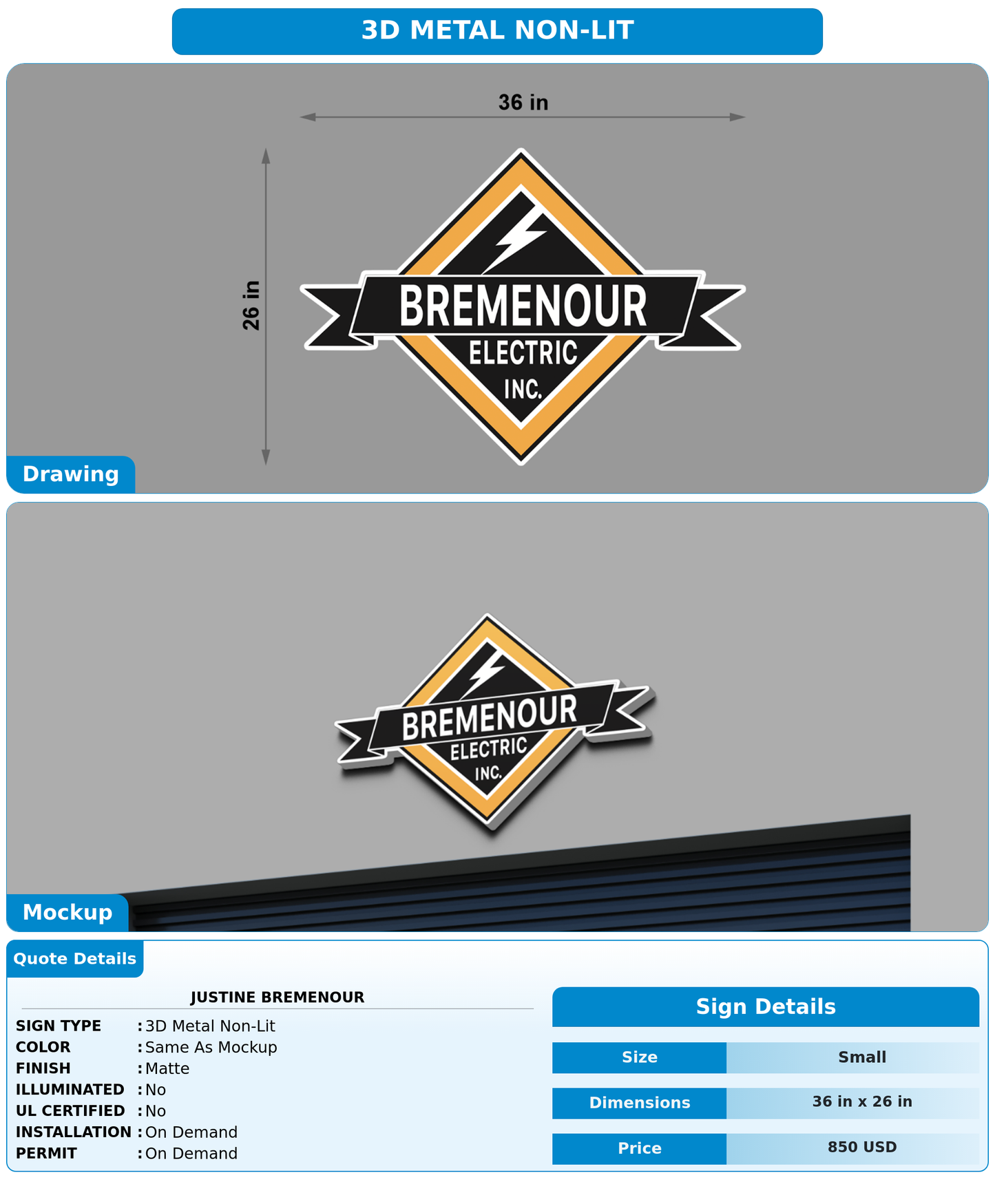 CUSTOM MOCKUP SIGN FOR Justine Bremenour