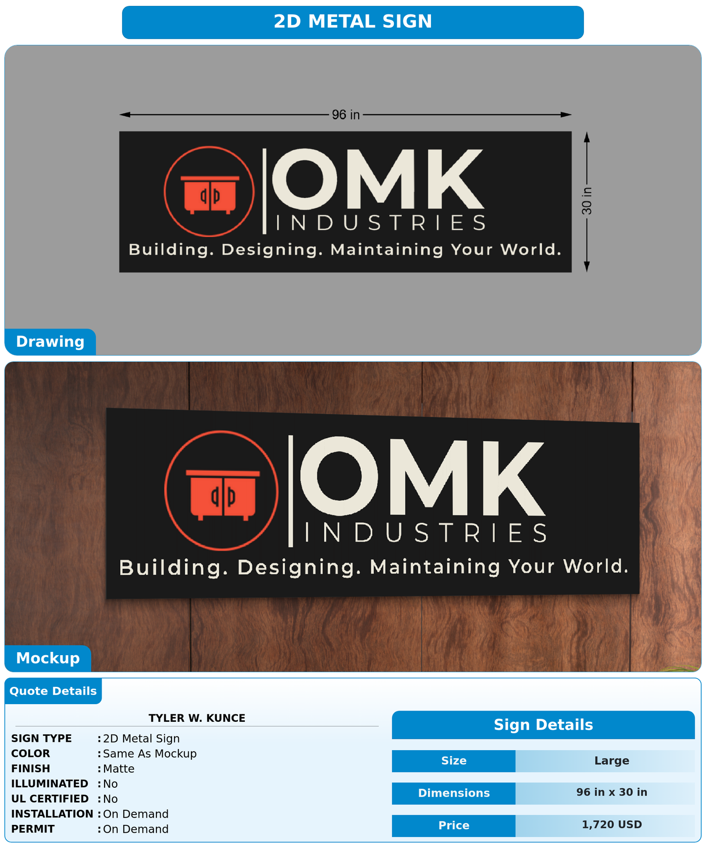 CUSTOM MOCKUP SIGN FOR Tyler W. Kunce