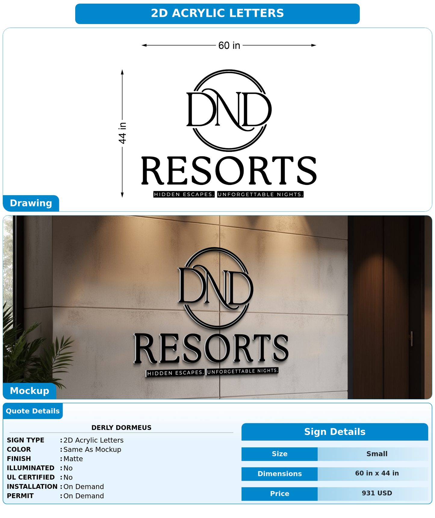 CUSTOM MOCKUP SIGN FOR Derly Dormeus