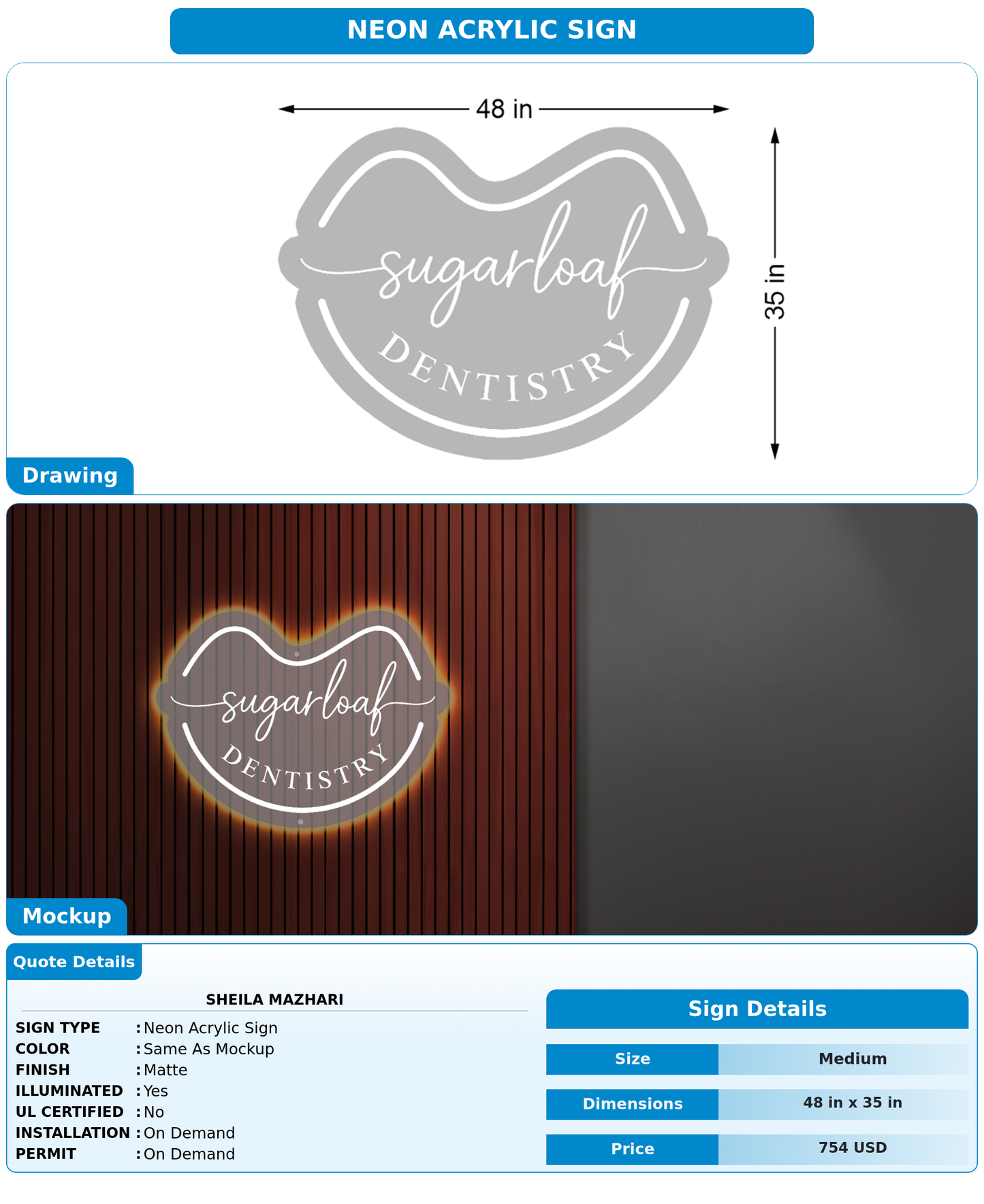 CUSTOM MOCKUP SIGN FOR Sheila Mazhari