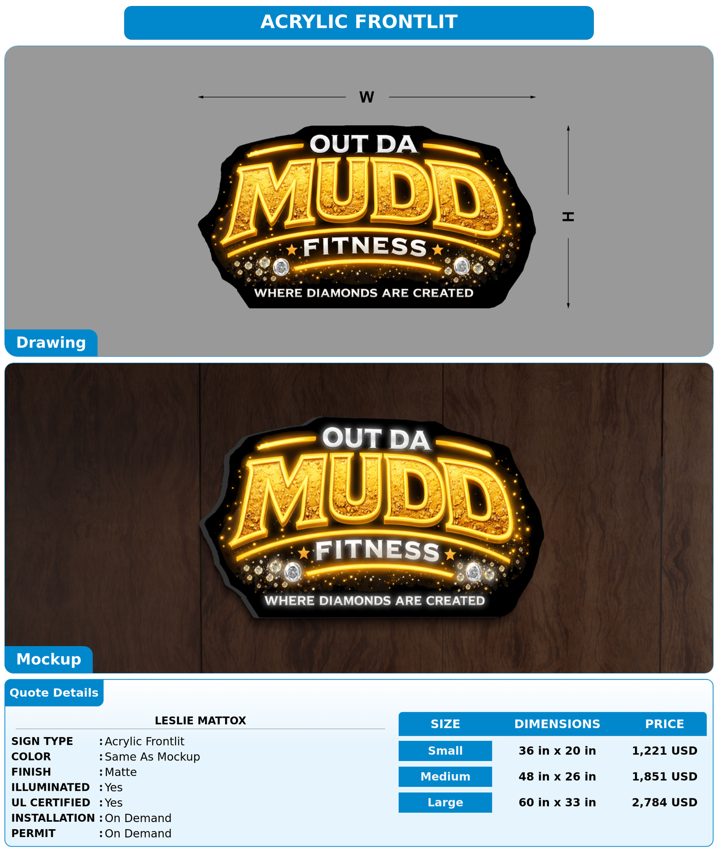 CUSTOM MOCKUP SIGN FOR Leslie Mattox