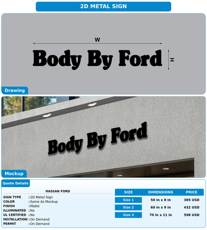 CUSTOM MOCKUP SIGN FOR Hassan Ford