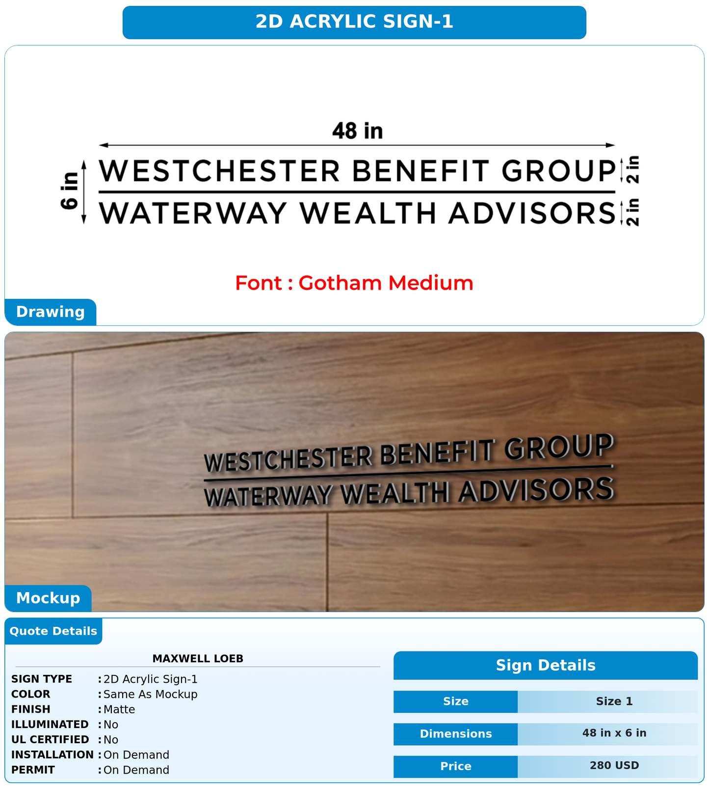 CUSTOM MOCKUP SIGN FOR Maxwell Loeb