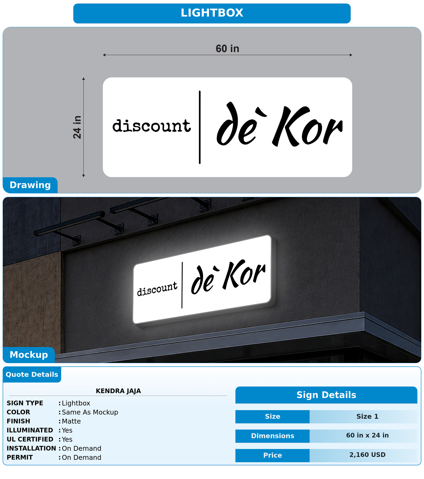 CUSTOM MOCKUP SIGN FOR Kendra JaJa