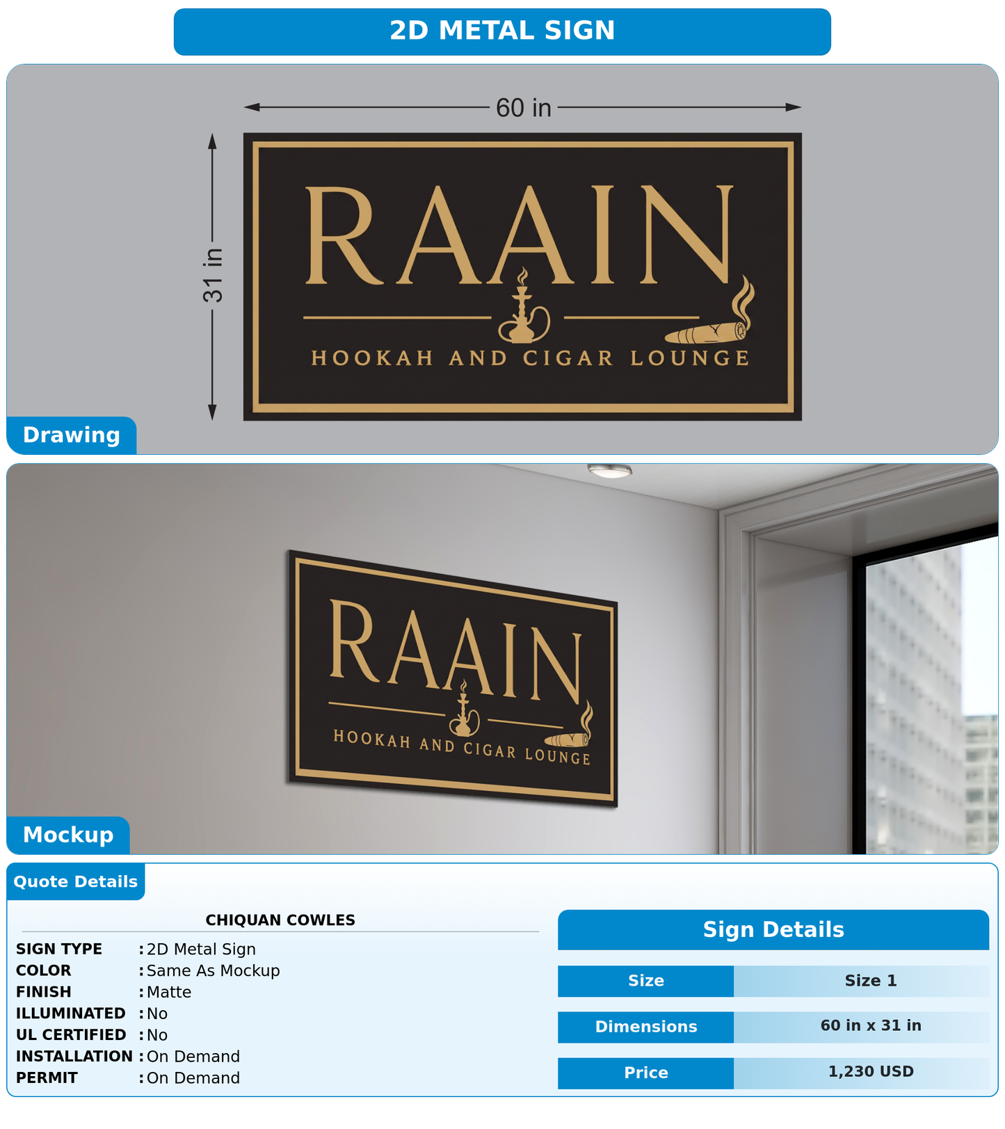 CUSTOM MOCKUP SIGN FOR Chiquan Cowles