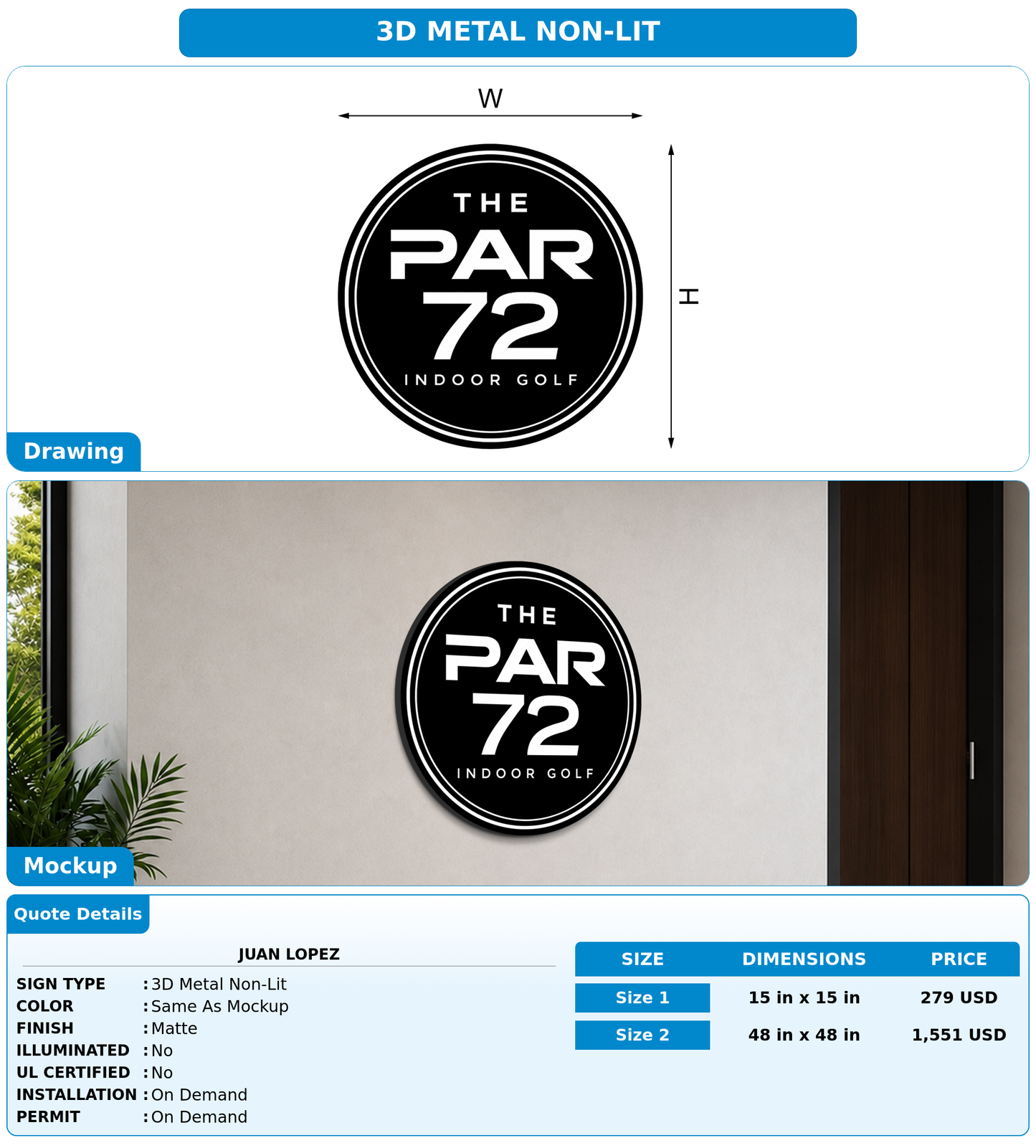CUSTOM MOCKUP SIGN FOR Juan Lopez