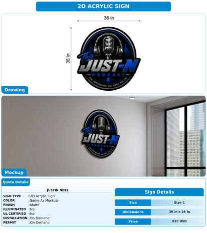 CUSTOM MOCKUP SIGN FOR Justin Noel