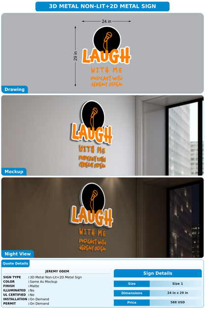 CUSTOM MOCKUP SIGN FOR Jeremy Odem
