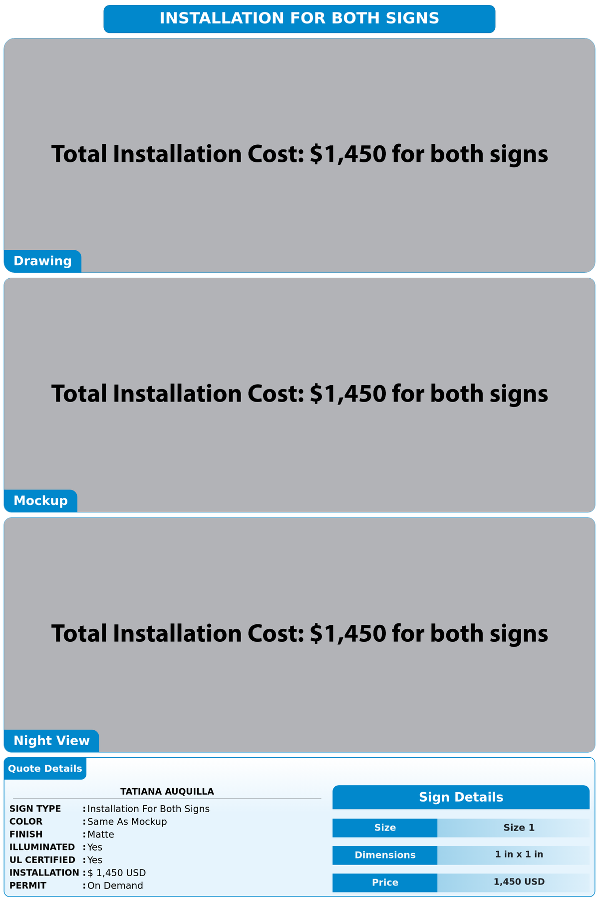 Total Installation Cost For Both Signs Tatiana Auquilla