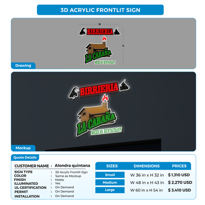 3D acrylic frontlit sign for Alondra quintana