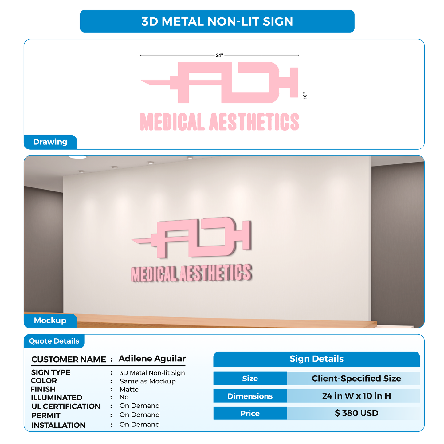 3D metal non-lit sign for Adilene Aguilar