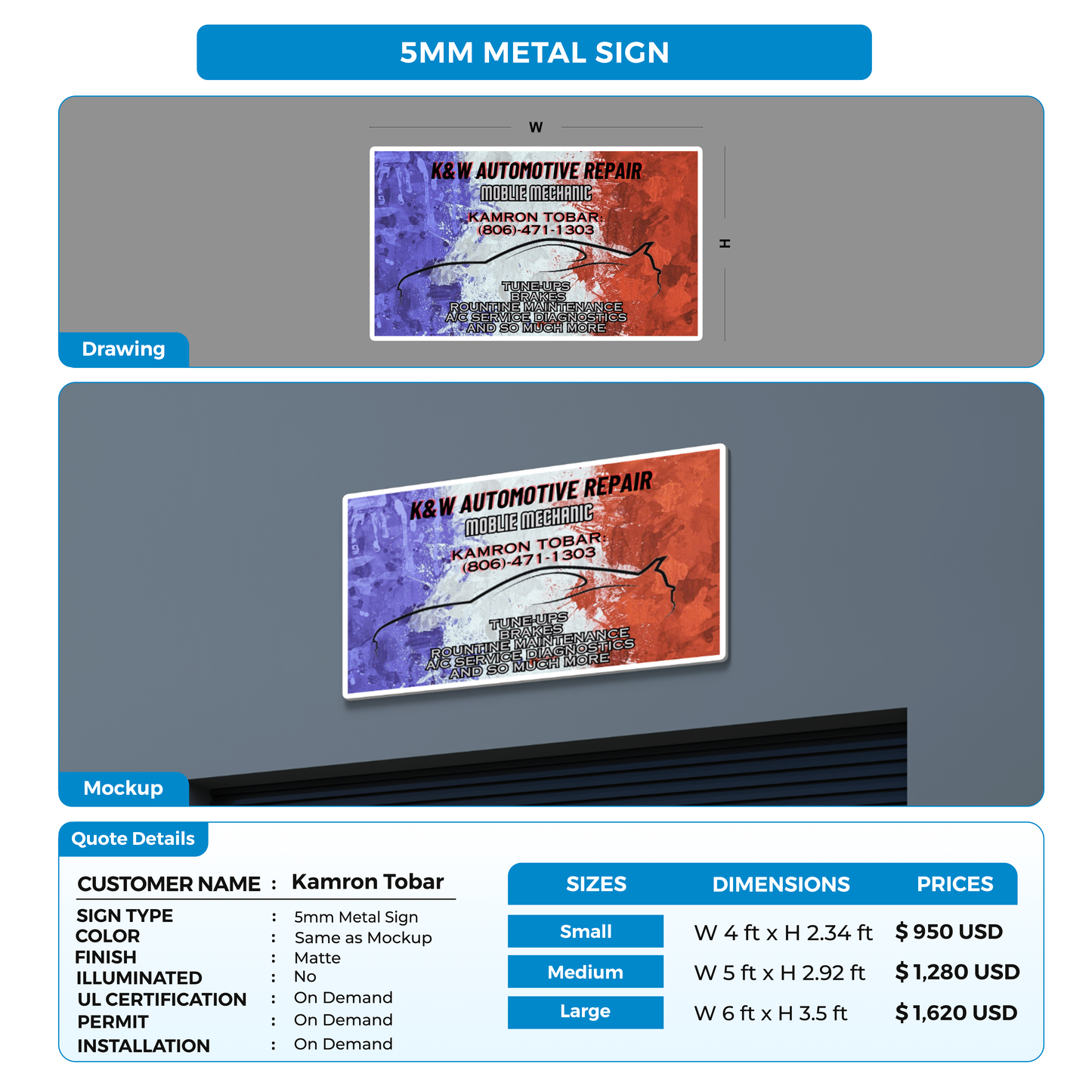 5mm metal sign for Kamron Tobar
