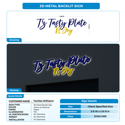 3D metal backlit sign FOR Tamika Williams