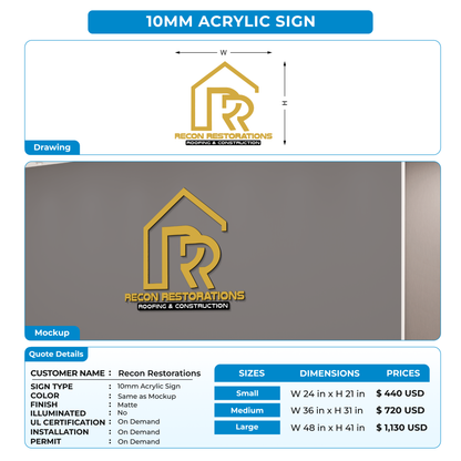 Custom Signs For Recon Restorations