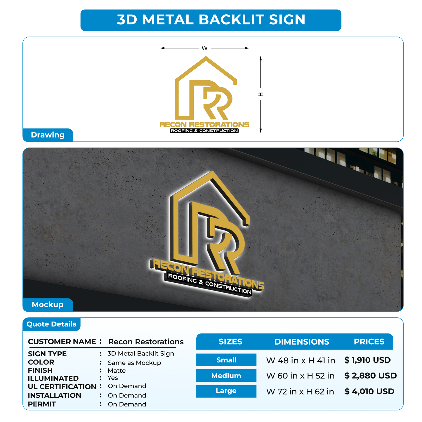 Custom Signs For Recon Restorations