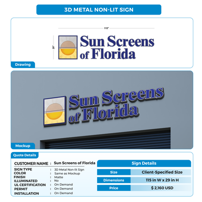 3D metal non-lit sign for Sun Screens of Florida