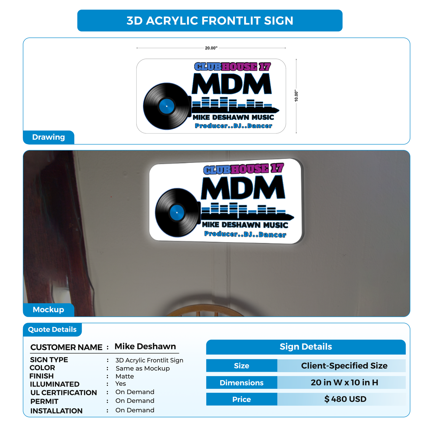 Custom Signs for Mike Deshawn MDMusic