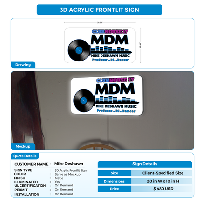 Custom Signs for Mike Deshawn MDMusic